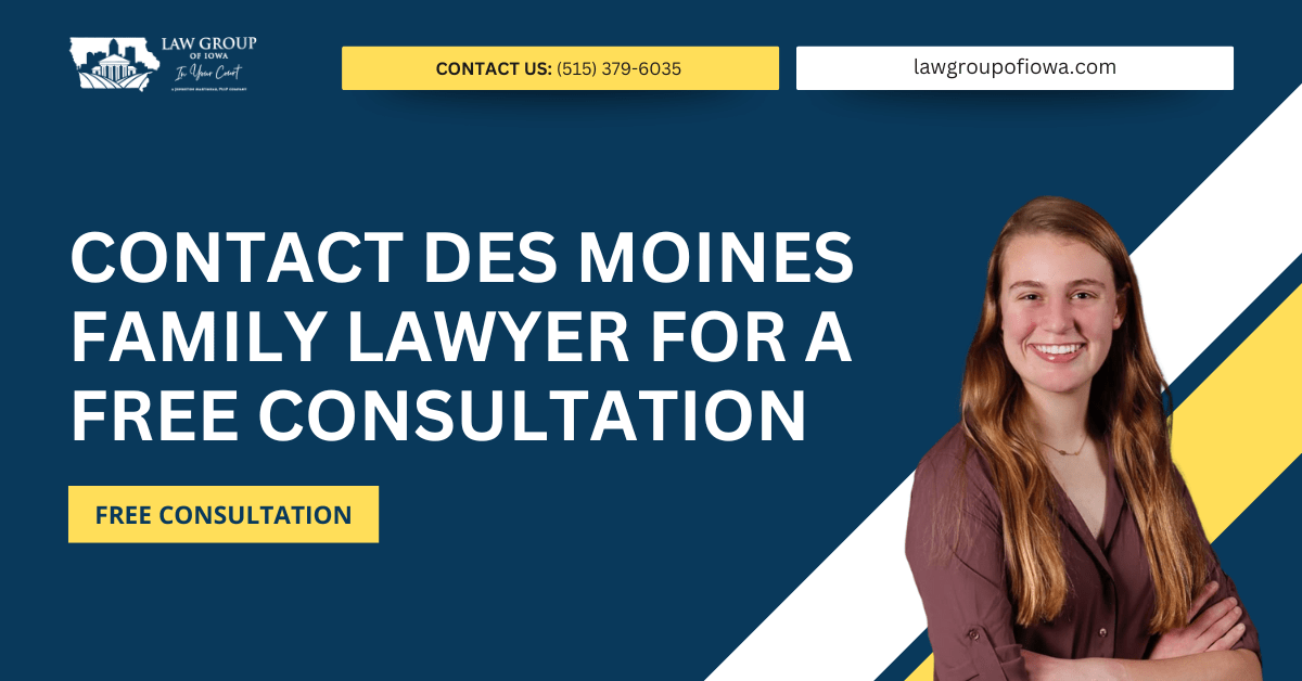 family lawyer Des Moines, IA - Law Group of Iowa