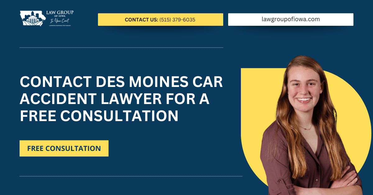 car accident lawyer Des Moines, IA - Law Group of Iowa